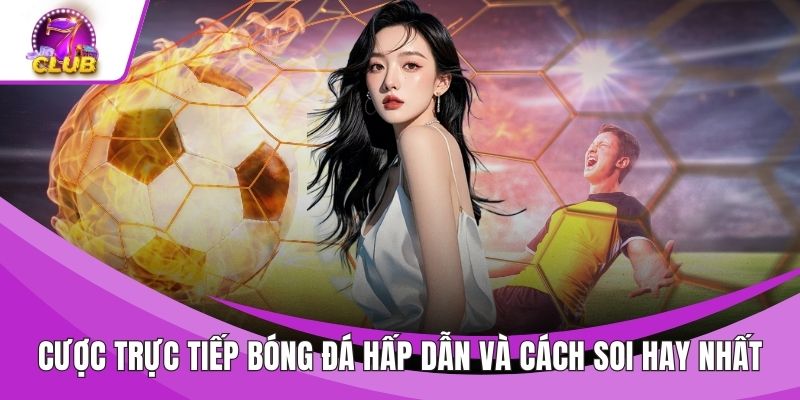 Cược Trực Tiếp Bóng Đá