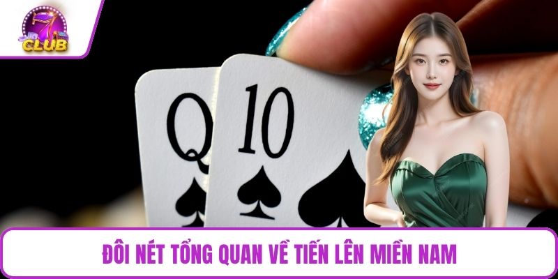 Đôi nét tổng quan về tiến lên miền Nam