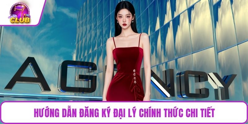 Hướng dẫn đăng ký đại lý chính thức chi tiết